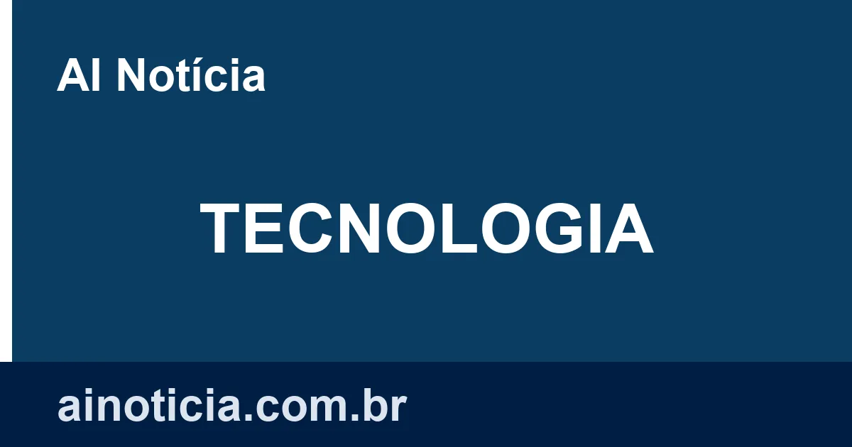 Tecnologia: Novidades e Lançamentos em Destaque